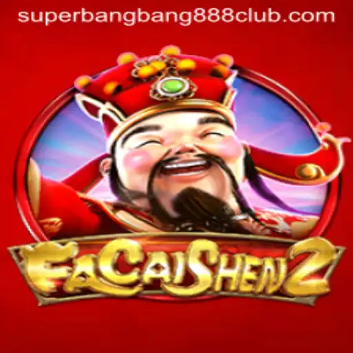 Exploring the Exciting World of FaCaiShen2 and SuperBangBang888