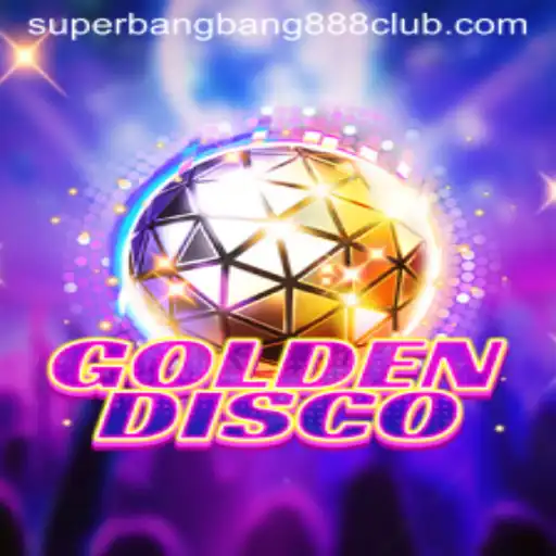 Exploring the Exciting World of GoldenDisco: An In-Depth Look at SuperBangBang888