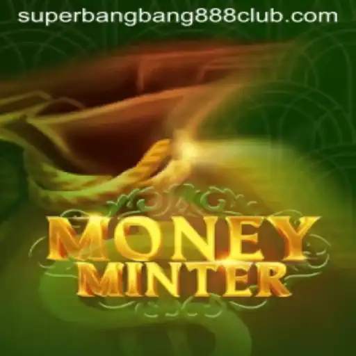 MoneyMinter: Unveiling the Exciting World of SuperBangBang888