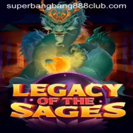 Discover the Mystical World of LegacyoftheSages: An Epic Gaming Experience with a Twist of SuperBangBang888